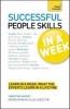 Successful People Skills in a Week: Teach Yourself - Motivate Yourself and Others in Seven Simple Steps (Paperback) - Christine Harvey Photo