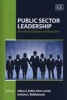 Public Sector Leadership - International Challenges and Perspectives (Hardcover) - Jeffrey A Raffel Photo