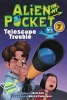 Alien in My Pocket #7: Telescope Troubles (Hardcover) - Nate Ball Photo