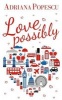 Love, Possibly (Paperback) - Adriana Popescu Photo