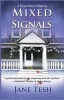 Mixed Signals (Hardcover) - Jane Tesh Photo