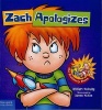 Zach Apologizes (Hardcover) - William Mulcahy Photo