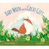 The Baby Wren and the Great Gift (Hardcover) - Sally Lloyd Jones Photo