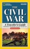  the Civil War - A Traveler's Guide (Paperback) - National Geographic Photo