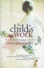 A Child's Work - The Importance of Fantasy Play (Paperback, New edition) - Vivian Gussin Paley Photo