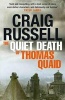 The Quiet Death of Thomas Quaid - Lennox 5 (Paperback) - Craig Russell Photo