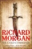 The Cold Commands (Paperback) - Richard Morgan Photo