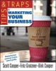 Tips and Traps for Marketing Your Business (Paperback) - Fritz P Grutzner Photo