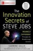 The Innovation Secrets of Steve Jobs: Insanely Different Principles for Breakthrough Success (Paperback) - Carmine Gallo Photo