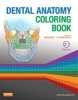 Dental Anatomy Coloring Book (Paperback, 2nd Revised edition) - Margaret J Fehrenbach Photo