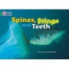 Spines, Stings and Teeth - Band 05/Green (Paperback) - Angie Belcher Photo