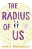 The Radius of Us (Hardcover) - Marie Marquardt Photo