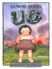 Ug - Boy Genius of the Stone Age and His Search for Soft Trousers (Paperback, New Ed) - Raymond Briggs Photo