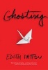 Ghosting (Paperback) - Edith Pattou Photo