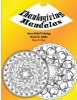 Thanksgiving Mandalas Adult Coloring Book and Tranquil Stress Relief (Paperback) - Dean R Giles Photo