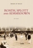 Roath, Splott and Adamsdown (Paperback) - Roath Local History Society Photo