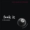 Fuck it is the Answer (Hardcover) - John Parkin Photo