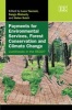 Payments for Environmental Services, Forest Conservation and Climate Change - Livelihoods in the REDD? (Hardcover) - Luca Tacconi Photo