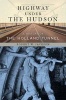 Highway Under the Hudson - A History of the Holland Tunnel (Hardcover) - Robert Jackson Photo