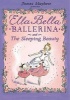 Ella Bella Ballerina and the Sleeping Beauty (Paperback) - James Mayhew Photo