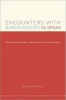 Encounters with Bergson(ism) in Spain - Reconciling Philosophy, Literature, Film and Urban Space (Paperback, 1st New edition) - Benjamin Fraser Photo