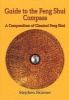 Guide to the Feng Shui Compass - A Compendium of Classical Feng Shui (Hardcover) - Stephen Skinner Photo