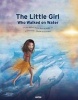 The Little Girl Who Walked on Water (Hardcover) - Francois Sarano Photo