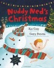 Nuddy Ned's Christmas (Paperback) - Kes Gray Photo