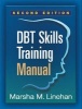 DBT Skills Training Manual (Paperback, 2nd Revised edition) - Marsha M Linehan Photo