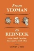 From Yeoman to Redneck in the South Carolina Upcountry, 1850-1915 (Hardcover) - Stephen A West Photo