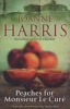 Peaches for Monsieur Le Cure - Chocolat 3 (Paperback) - Joanne Harris Photo