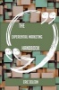 The Experiential Marketing Handbook - Everything You Need to Know about Experiential Marketing (Paperback) - Eric Deleon Photo