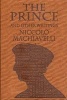 The Prince and Other Writings (Paperback) - Niccolo Machiavelli Photo