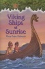 Viking Ships at Sunrise (Paperback, Reissue) - Mary Pope Osborne Photo