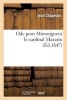 Ode Pour Monseigneur Le Cardinal Mazarin. (French, Paperback) - Jean Chapelain Photo