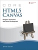 Core HTML5 Canvas, Volume 1 - Graphics, Animation, and Game Development (Paperback) - David H Geary Photo