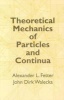 Theoretical Mechanics of Particles (Paperback) - John Dirk Walecka Photo