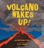 Volcano Wakes Up! (Paperback) - Lisa Westberg Peters Photo