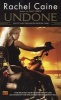 Undone (Paperback) - Rachel Caine Photo