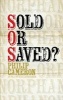 Sold or Saved (Paperback) - Philip Cameron Photo