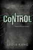 Control (Paperback) - Lydia Kang Photo