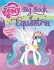 The Big Book of Equestria (Paperback) - my Little Pony Photo