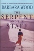 The Serpent and the Staff (Hardcover) - Barbara Wood Photo