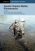 Aquatic Organic Matter Fluorescence (Hardcover) - Paula Coble Photo