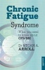 Chronic Fatigue Syndrome - What You Need to Know About CFS/ME (Paperback) - Megan A Arroll Photo