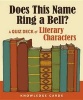 Does This Name Ring a Bell? a Quiz Deck of Literary Characters (Game) -  Photo