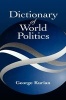 Dictionary of World Politics (Hardcover, Rev Ed) - George Thomas Kurian Photo