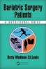 Bariatric Surgery Patients - A Nutritional Guide (Paperback) - Louis Betty Wedman St Photo