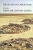 The Island of Umm-an-Nar, Volume 1 - Third Millennium Graves (Hardcover) - Karen Frifelt Photo