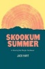 Skookum Summer - A Novel of the Pacific Northwest (Paperback) - Jack Hart Photo